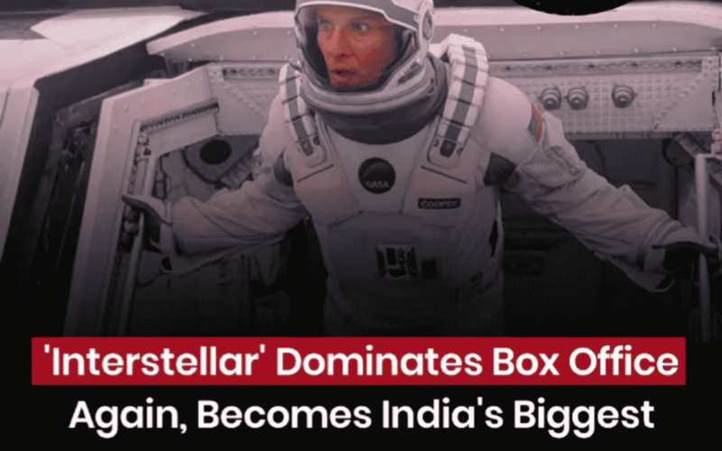 Interstellar Dominates Box office Again become India's biggest Hollywood Re-release ever