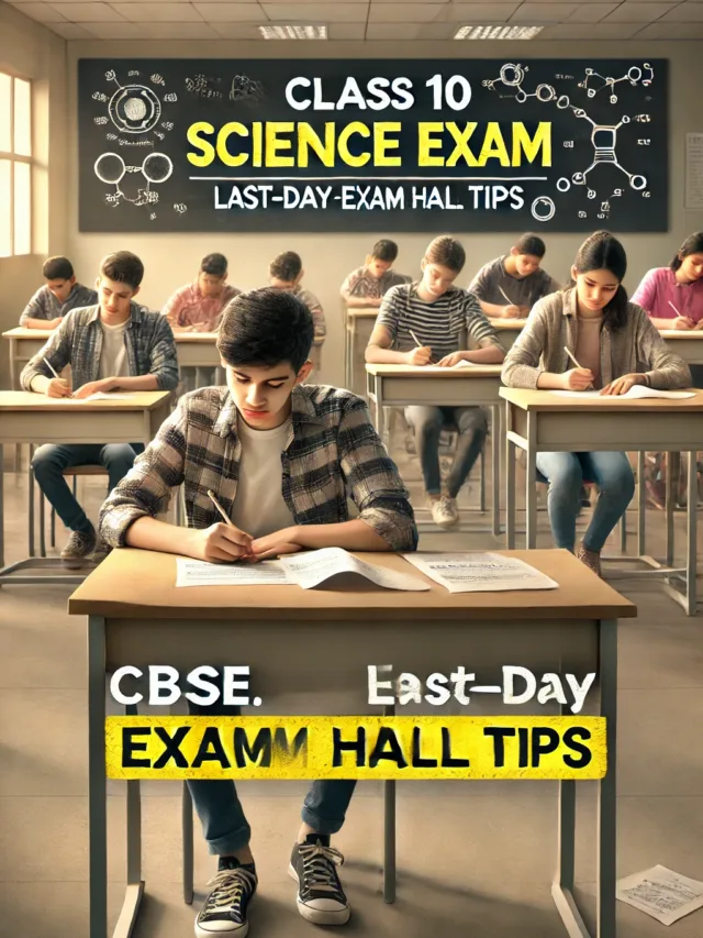 CBSE Class 10 Feb 20 Science Exam Last Day Tips of Exam Hall