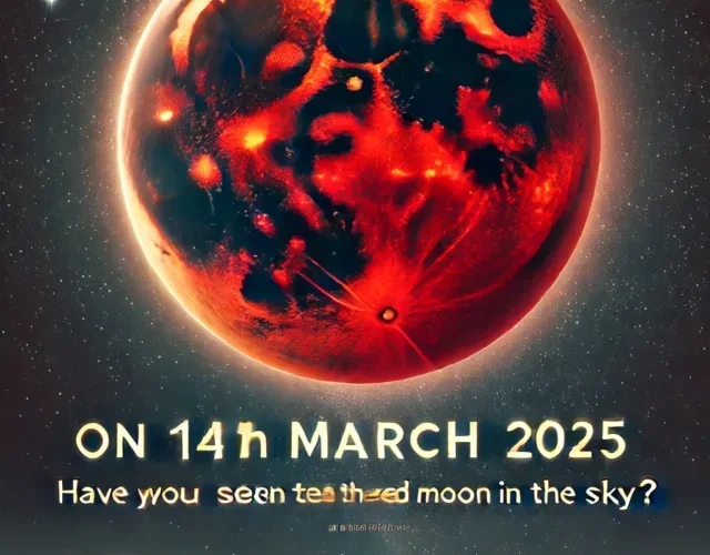 A breathtaking night sky featuring a glowing red moon during a lunar eclipse, with bold yellow text displaying the title: "On 14th March 2025, Have You Seen the Red Moon in the Sky?" Perfect for web stories and social media.